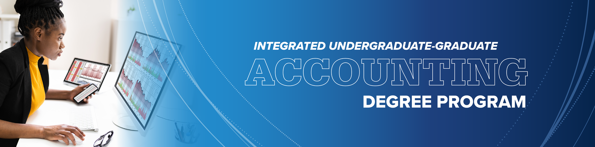 Integrated Undergraduate-Graduate Accounting Degree Program