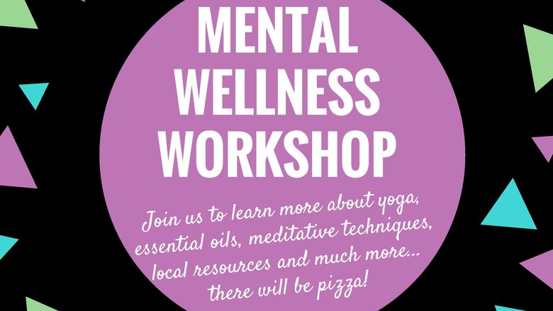 Mental Wellness Workshop