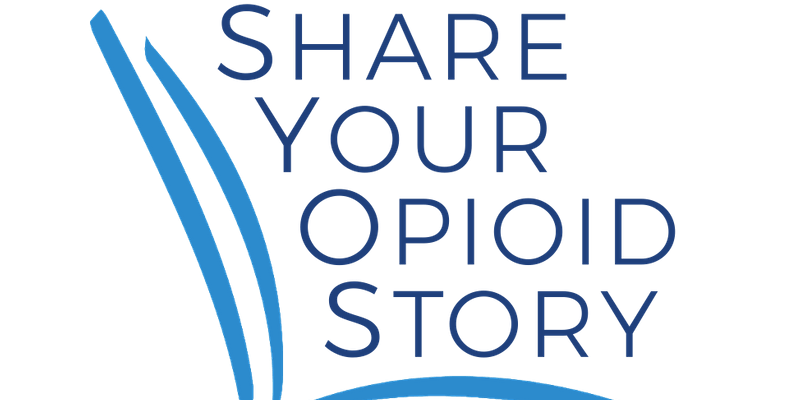 Share Your Opioid Story