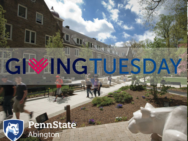 Penn State Abington Sutherland Plaza with GivingTuesday logo